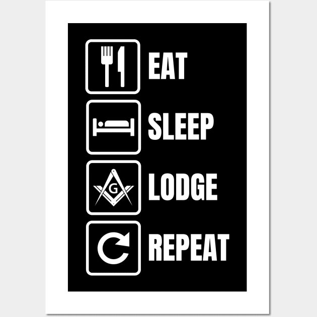 Eat Sleep Lodge Repeat Masonic Freemason Wall Art by Master Mason Made